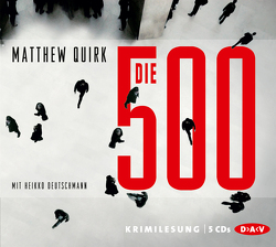 Die 500 von Deutschmann,  Heikko, Mueller,  Wolfgang, Quirk,  Matthew