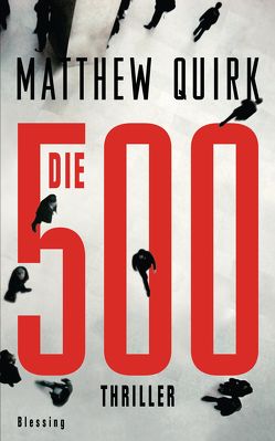 Die 500 von Quirk,  Matthew