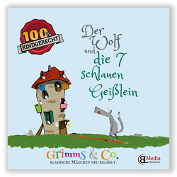 „Die 7 schlauen Geißlein und der eine Wolf“ / Grimms & Co. von Lebsuch,  Bianka