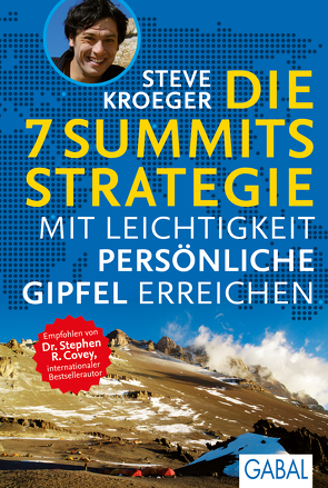 Die 7 Summits Strategie von Kroeger,  Steve