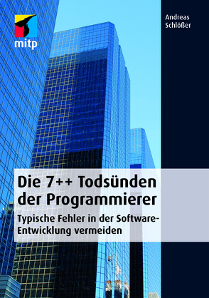 Die 7++ Todsünden der Programmierer von Schlößer,  Andreas