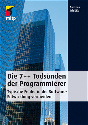 Die 7++ Todsünden der Programmierer von Schlößer,  Andreas