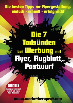 Die 7 Todsünden bei Werbung mit Flyer, Flugblatt, Postwurf von Gmeiner,  Alois