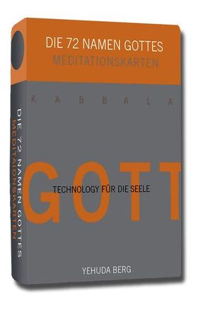 Die 72 Namen Gottes. 72 Meditationskarten von Autenrieth,  S, Berg,  Yehuda