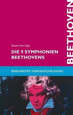 Die 9 Symphonien Beethovens von Maazel,  Lorin, Ulm,  Renate