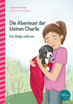 Die Abenteuer der kleinen Charlie von Hoffrichter,  Judith, Rosing,  Pia