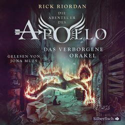 Die Abenteuer des Apollo 1: Das verborgene Orakel von Haefs,  Gabriele, Mues,  Jona, Riordan,  Rick