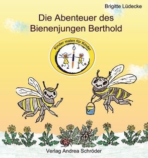 Die Abenteuer des Bienenjungen Berthold von Lüdecke,  Brigitte