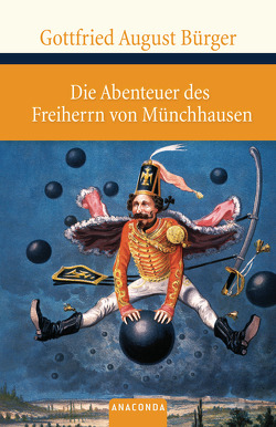 Die Abenteuer des Freiherrn von Münchhausen von Bürger,  Gottfried August