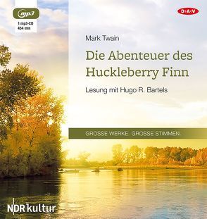 Die Abenteuer des Huckleberry Finn von Bartels,  Hugo R., Johannsen,  Ulrich, Twain,  Mark