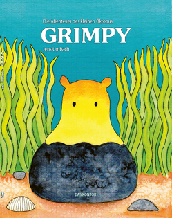 Die Abenteuer des kleinen Oktopus Grimpy von Umbach,  Jens