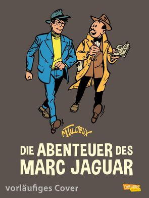 Die Abenteuer des Marc Jaguar – Gesamtausgabe 1 von Tillieux,  Maurice