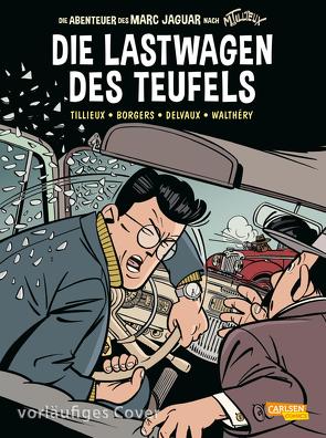 Die Abenteuer des Marc Jaguar – Gesamtausgabe 2 von Le Comte,  Marcel, Tillieux,  Maurice