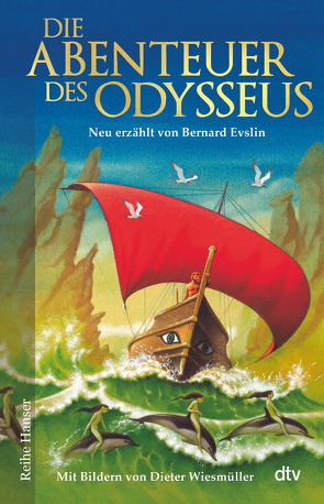 Die Abenteuer des Odysseus von Evslin,  Bernard, Lorenz,  Isabell, Wiesmüller,  Dieter