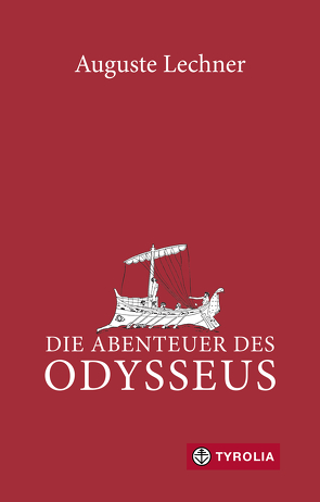 Die Abenteuer des Odysseus von Lechner,  Auguste, Stephan,  Friedrich