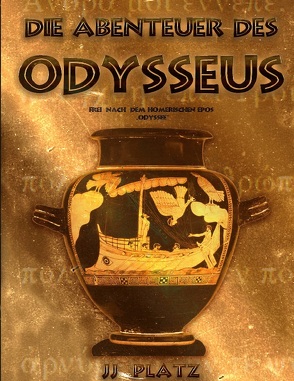 Die Abenteuer des Odysseus von Platz,  JJ.