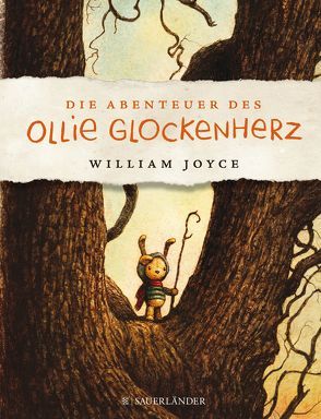 Die Abenteuer des Ollie Glockenherz von Joyce,  William, Schmidt,  Sibylle