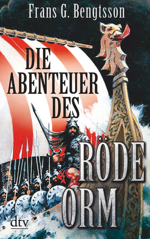 Die Abenteuer des Röde Orm von Bengtsson,  Frans G., Carlberg,  Elsa