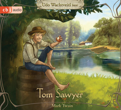 Die Abenteuer des Tom Sawyer von Johannsen,  Ulrich, Twain,  Mark, Wachtveitl,  Udo
