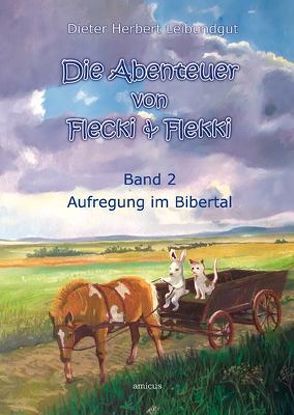 Die Abenteuer von Flecki & Flekki von Hildwein,  Simon, Leibundgut,  Dieter H