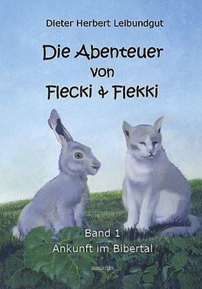 Die Abenteuer von Flecki & Flekki von Hildwein,  Simon, Leibundgut,  Dieter H