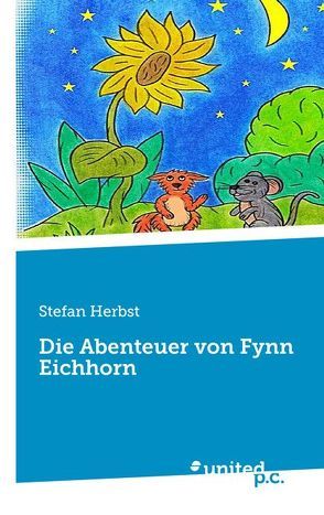 Die Abenteuer von Fynn Eichhorn von Herbst,  Stefan
