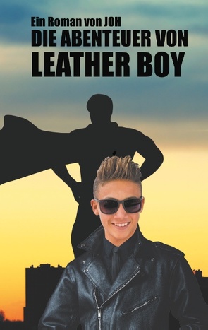 Die Abenteuer von Leather Boy von JOH