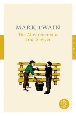 Die Abenteuer von Tom Sawyer von Torberg,  Peter, Twain,  Mark