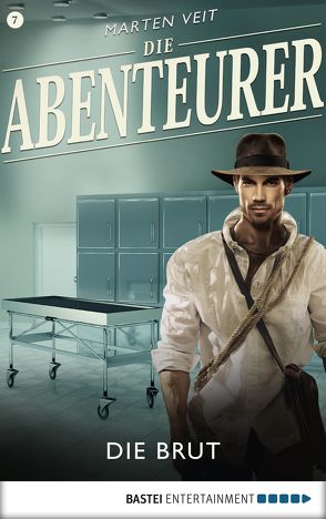 Die Abenteurer – Folge 07 von Veit,  Marten