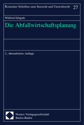 Die Abfallwirtschaftsplanung von Erbguth,  Wilfried