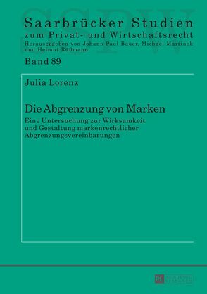 Die Abgrenzung von Marken von Lorenz,  Julia