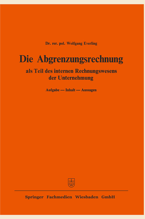 Die Abgrenzungsrechnung von Everling,  Wolfgang