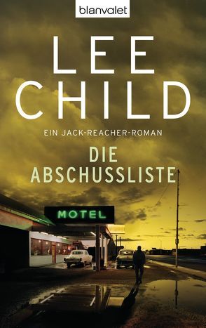 Die Abschussliste von Bergner,  Wulf, Child,  Lee