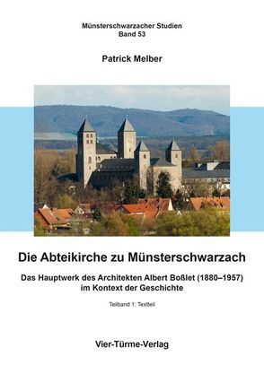Die Abteikirche zu Münsterschwarzach von Melber,  Patrick