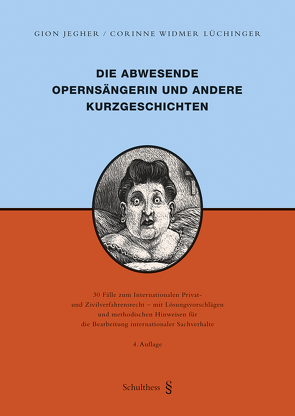 Die abwesende Opernsängerin und andere Kurzgeschichten (PrintPlu§) von Jegher,  Gion, Widmer Lüchinger,  Corinne