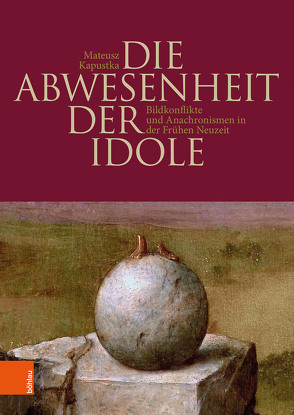 Die Abwesenheit der Idole von Kapustka,  Mateusz