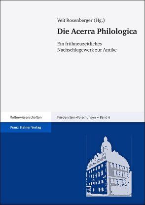 Die Acerra Philologica von Rosenberger,  Veit