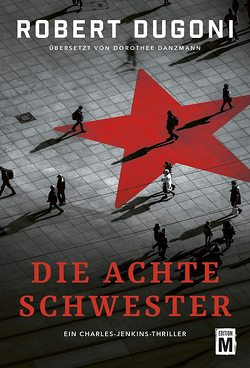 Die achte Schwester von Danzmann,  Dorothee, Dugoni,  Robert