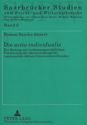 Die «actio individualis» von Ahnert,  Roman Sascha