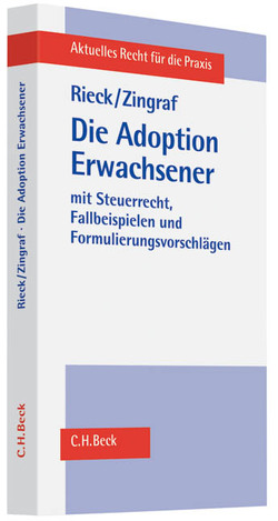 Die Adoption Erwachsener von Rieck,  Jürgen, Zingraf,  Jürgen