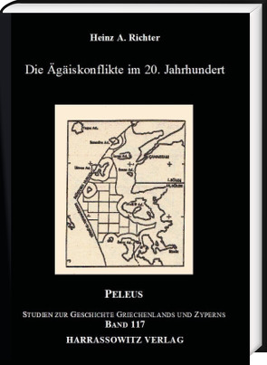 Die Ägäiskonflikte im 20. Jahrhundert von Richter,  Heinz A.