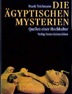 Die ägyptischen Mysterien von Teichmann,  Frank