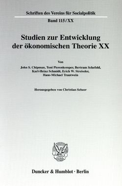 Die Ältere Historische Schule: Wirtschaftstheoretische Beiträge und wirtschaftspolitische Vorstellungen. von Scheer,  Christian