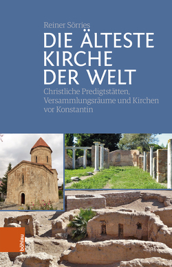 Die älteste Kirche der Welt von Sörries,  Reiner