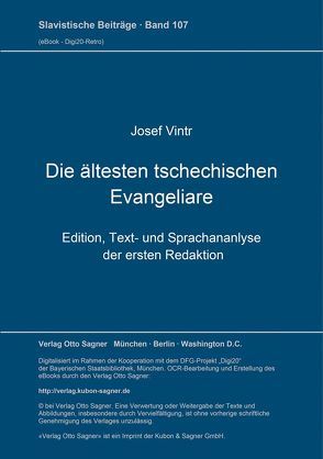 Die ältesten tschechischen Evangeliare von Vintr,  Josef