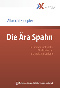 Die Ära Spahn von Kloepfer,  Albrecht