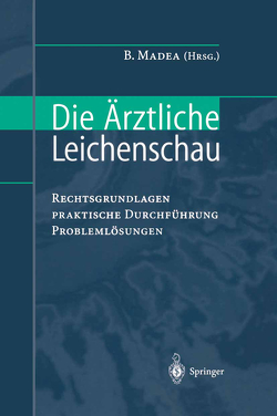 Die Ärztliche Leichenschau von Madea,  Burkhard