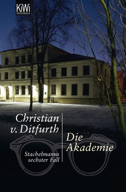 Die Akademie von Ditfurth,  Christian von