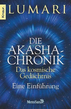 Die Akasha-Chronik – das kosmische Gedächtnis von Ingrisch,  Katrin, Lumari