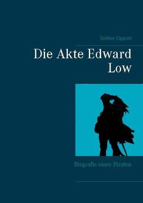 Die Akte Edward Low von Lippert,  Sabine